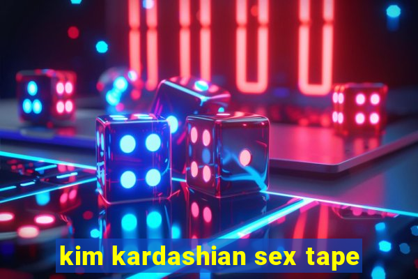 kim kardashian sex tape